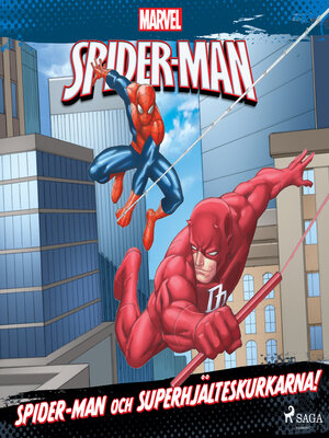cover image of Spider-Man och superhjälteskurkarna!